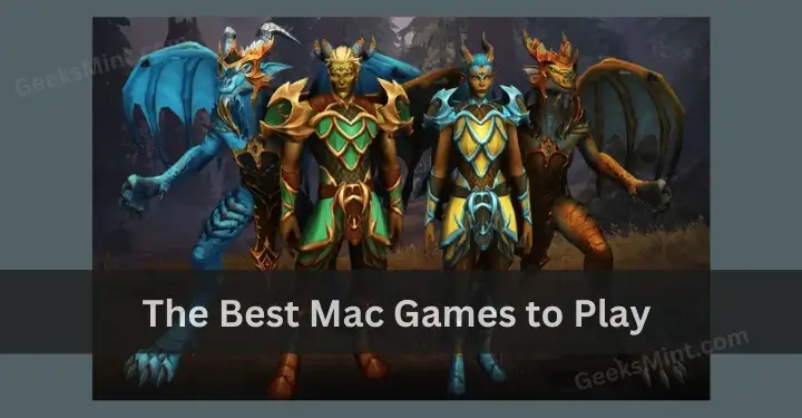 Best Mac Games to Play